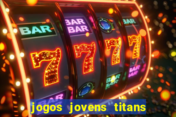 jogos jovens titans battle blitz